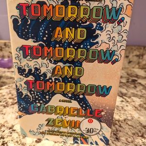 Tomorrow and Tomorrow and Tomorrow by Gabriella Zevin
